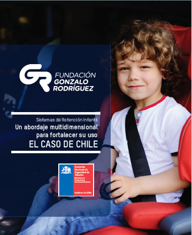 Sistemas de Retención Infantil. Un abordaje multidimensional para fortalecer su uso. El caso de Chile